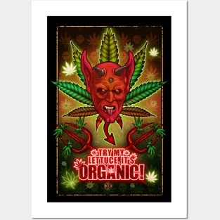 hejk81, Devil's Lettuce, Try my lettuce its organic Posters and Art